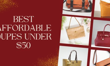 Best Affordable Dupes Under $50